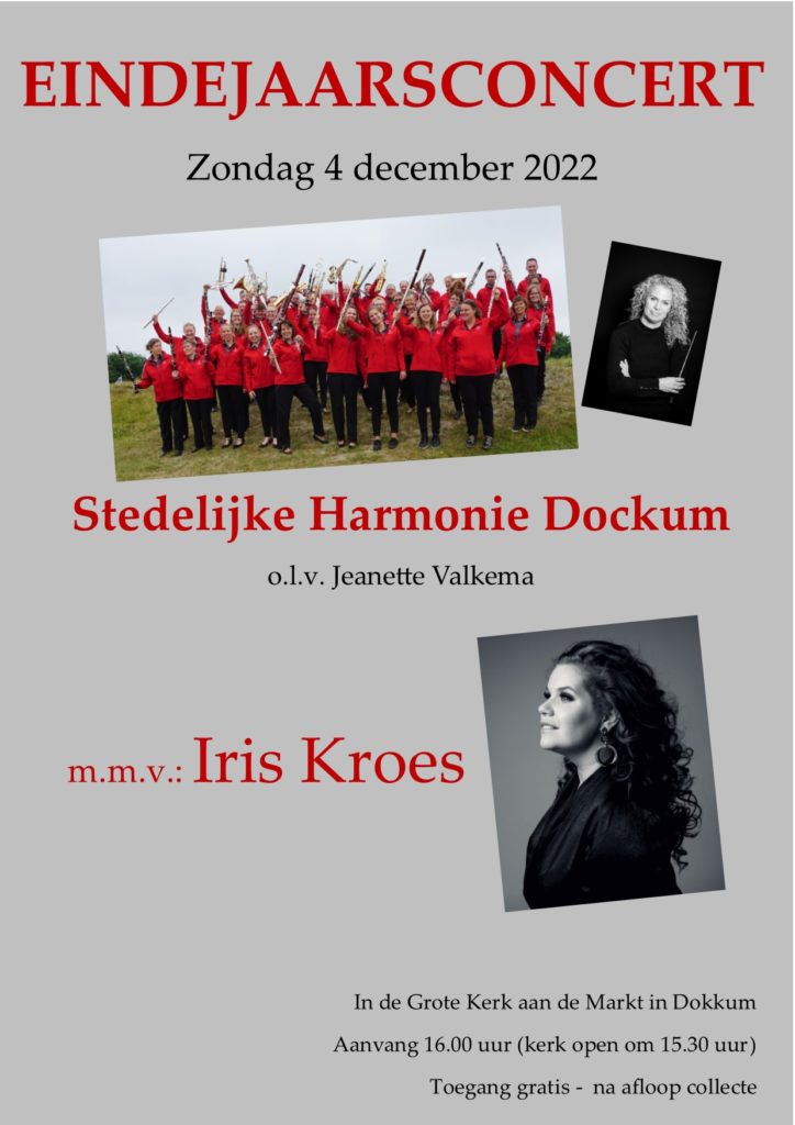 Eindejaarsconcert Stedelijke Harmonie Dockum m.m.v. Iris Kroes @ Grote Kerk